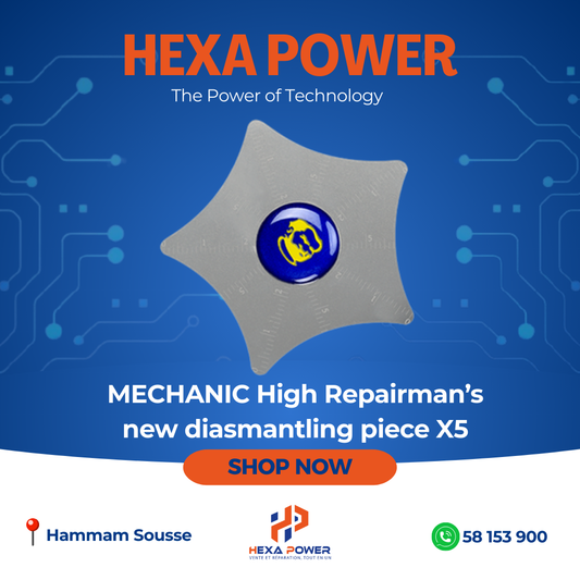 MECHANIC High Repairman’s new diasmantling piece X5 - Hexa Power